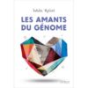 Les amants du génome - Opalivres – Littérature jeunesse