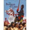 Les-bourgeois-de-Calais-Opalivres-Littérature Jeunesse
