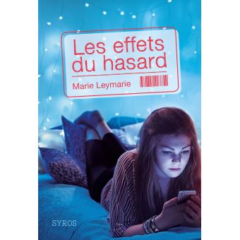 Les effets du hasard - Opalivres – Littérature jeunesse