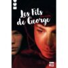 Les fils de George - Opalivres – Littérature jeunesse