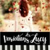 Les variations Lucy - Opalivres – Littérature jeunesse