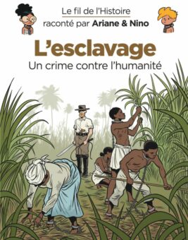 L'esclavage un crime contre l'humanité Opalivres-Littérature jeunesse