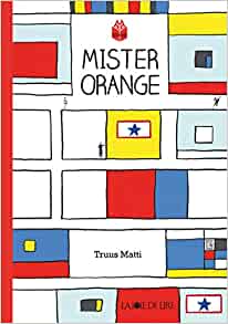 Mister orange -Opalivres – Littérature jeunesse