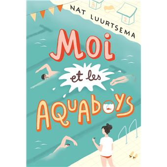 Moi et les Aquaboys - Opalivres – Littérature jeunesse