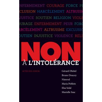 Non à l'intolérance - Opalivres – Littérature jeunesse