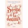 Songe à la douceur - Opalivres – Littérature jeunesse