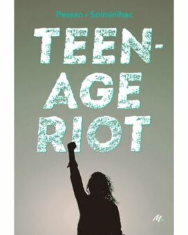 Teenage-riot Opalivres - Littérature jeunesse