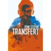 Transfert - Opalivres – Littérature jeunesse