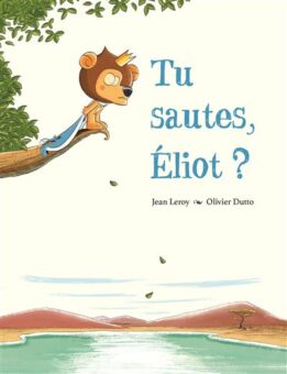 Tu-sautes-eliot Opalivres - Littérature jeunesse