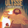 Ulysse contre le cyclope Opalivres-Littérature jeunesse