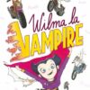 Wilma-la-vampire Opalivres - Littérature jeunesse