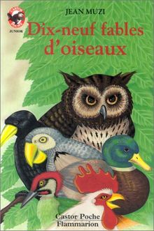 dix-neuf fables d'oiseaux - Opalivres-Littérature Jeunesse