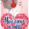 mon coeur en confettis - Opalivres - Littérature jeunesse
