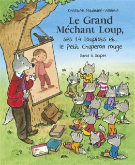 Grand-Mechant-Loup-ses-14-loupiots-et-le-Petit-Chaperon-rouge Opalivres-Littérature jeunesse
