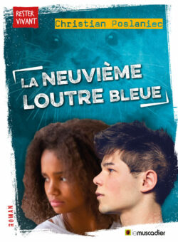 La neuvième loutre bleue Opalivres-Littérature jeunesse