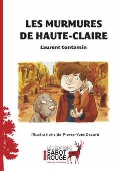 Les-murmures-de-Haute-Claire Opalivres-Littérature jeunesse