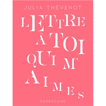 Lettre-a-toi-qui-m-aimes-Opalivres-Littérature Jeunesse