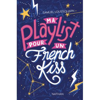 Ma-playlist-pour-un-french-kiss Opalivres-Littérature jeunesse
