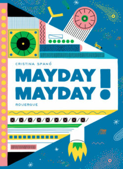 Mayday Mayday Opalivres-littérature jeunesse