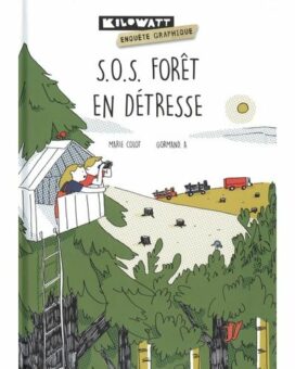 S-O-S-foret-en-detresse Opalivres-Littérature jeunesse