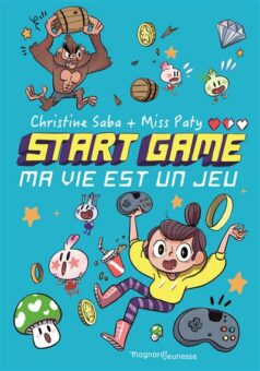 Start-game Ma vie est un jeu Opalivres-Littérature jeunesse