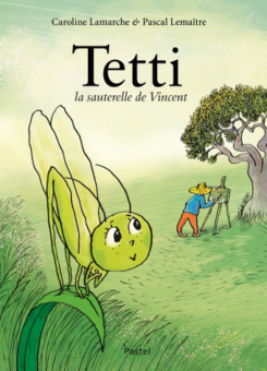 Tetti la sauterelle de Vincent Opalivres-Littérature jeunesse