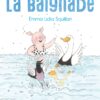 La baignade Opalivres-Littérature jeunesse
