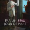 Par-un-beau-jour-de-pluie Opalivres-Littérature jeunesse