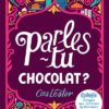 Parles-tu chocolat Opalivres-Littérature jeunesse