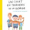 Un-chat-en-travers-de-la-gorge Opalivres-Littérature jeunesse