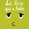 le_livre_qui_a_bobo_Opalivres-Littérature jeunesse