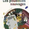 Les-poubelles-sauvages opalivres-Littérature jeunesse