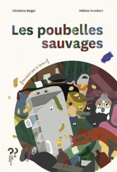 Les-poubelles-sauvages opalivres-Littérature jeunesse