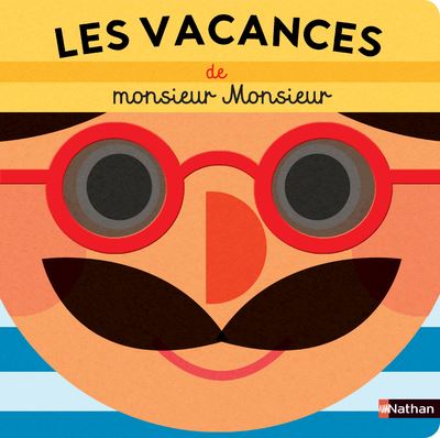 Les-vacances-de-Monsieur-Monsieur Opalivres-Littérature jeunesse