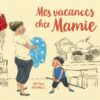 Mes-vacances-chez-Mamie Opalivres-Littérature jeunesse