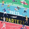 A-vos-marques-prets-partez Opalivres-Littérature jeunesse