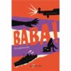 Baba!-Opalivres-Littérature Jeunesse
