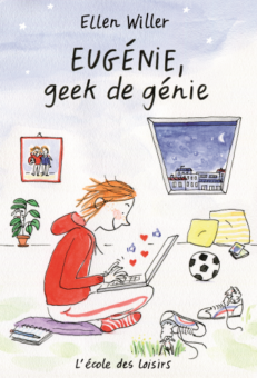 EUGÉNIE GEEK DE GÉNIE Opalivres-Littérature jeunesse