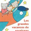 Les-grandes-vacances-du-souriceau Opalivres-Littérature jeunesse