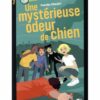 Une-mysterieuse-odeur-de-chien Opalivres-Littérature jeunesse