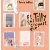 Et-Tilly-qui-croyait-que Opalivres-Littérature jeunesse