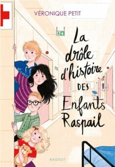 La-drole-d-histoire-des-enfants-Raspail Opalivres - Littérature jeunesse