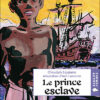 Le-prince-esclave Opalivres-Littérature jeunesse