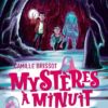 Mysteres-a-Minuit-tome-3-Le-lac-aux-esprits Opalivres-Littérature jeunesse