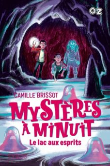 Mysteres-a-Minuit-tome-3-Le-lac-aux-esprits Opalivres-Littérature jeunesse