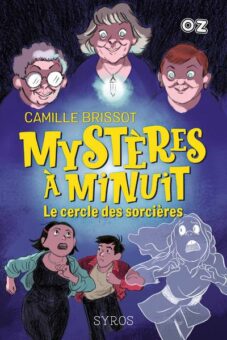 Mysteres-a-minuit-tome-2-Le-cercle-des-sorcieres Opalivres-Littérature jeunesse