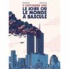 11-septembre-le-jour-ou-le-monde-a-bascule-Opalivres-Littérature Jeunesse