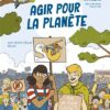 Agir-pour-la-planete Opalivres-Littérature jeunesse