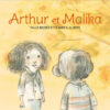 Arthur et Malika Opalivres-Littérature jeunesse