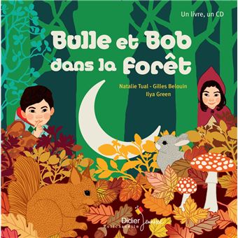Bulle-et-Bob-dans-la-foret-Opalivres-Littérature Jeunesse